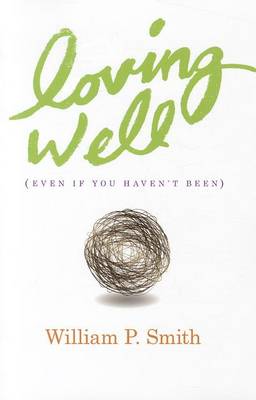 Book cover for Loving Well