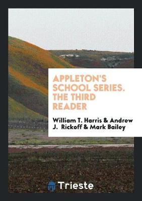 Book cover for Appleton's School Series. the Third Reader