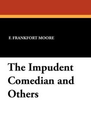 Cover of The Impudent Comedian and Others