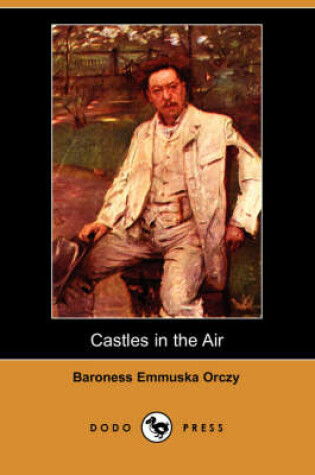 Cover of Castles in the Air (Dodo Press)