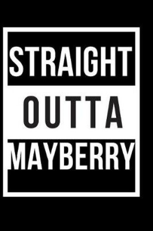 Cover of Straight Outta Mayberry