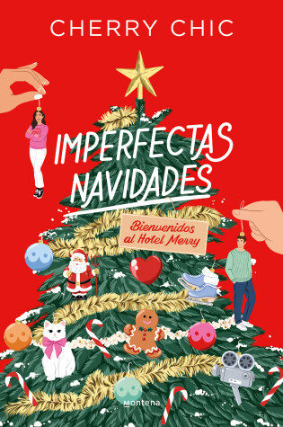 Cover of Imperfectas navidades: Bienvenidos al hotel Merry / An Imperfect Christmas: Welc ome to the Merry Hotel