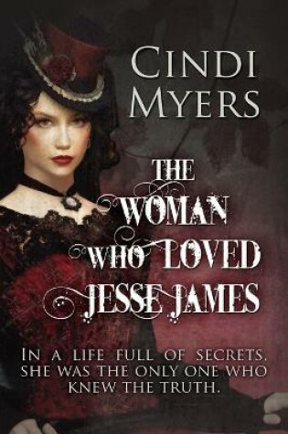 Cover of The Woman Who Loved Jesse James