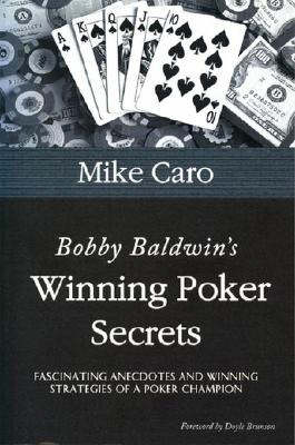Book cover for Bobby Baldwin's Winning Poker Secrets