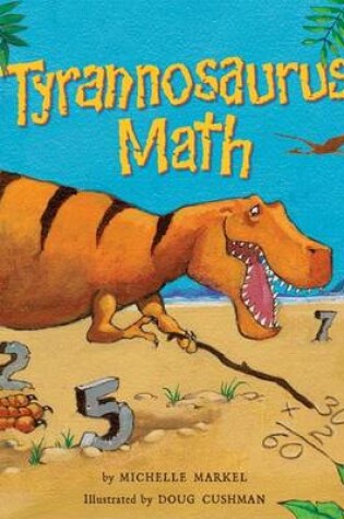 Cover of Tyrannosaurus Math