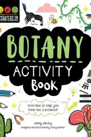 Cover of STEM Starters for Kids Botany Activity Book