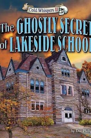 Cover of The Ghostly Secret of Lakeside School