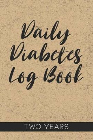 Cover of Daily Diabetes Log Book