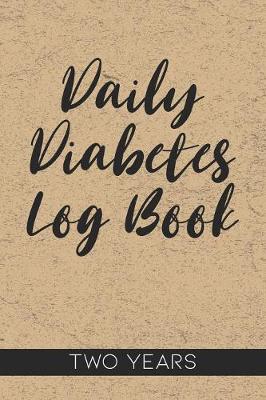 Book cover for Daily Diabetes Log Book