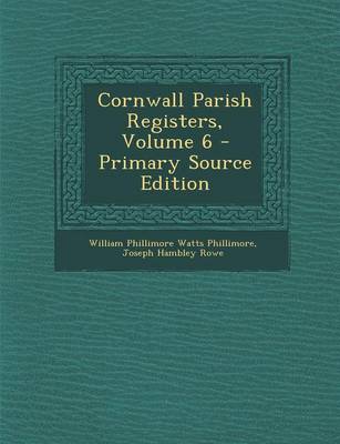 Book cover for Cornwall Parish Registers, Volume 6