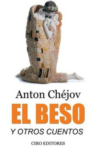 Cover of El Beso y Otros Cuentos