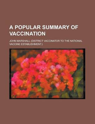 Book cover for A Popular Summary of Vaccination