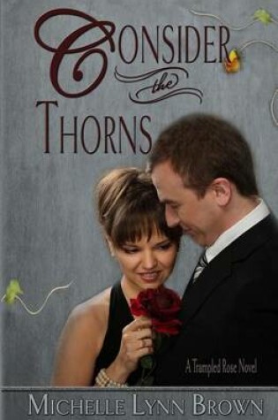 Cover of Consider the Thorns