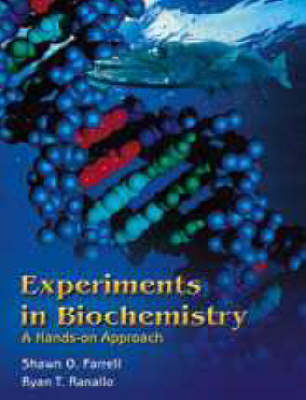 Book cover for Farrell Experiments in Biochemistry