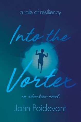 Cover of Into the Vortex