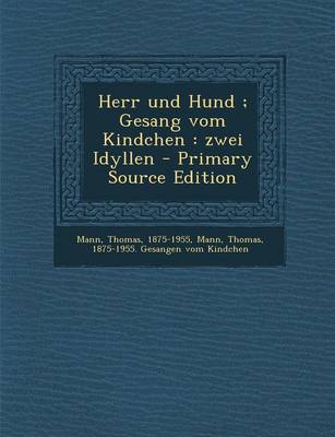 Book cover for Herr Und Hund; Gesang Vom Kindchen