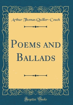 Book cover for Poems and Ballads (Classic Reprint)