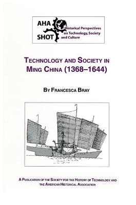 Book cover for Technology and Society in Ming China, 1368-1644