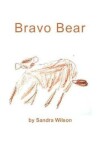 Book cover for Bravo Bear