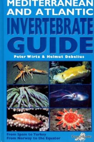 Cover of Mediterranean and Atlantic Invertebrate Guide