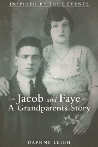 Cover of Jacob and Faye A Grandparents Story