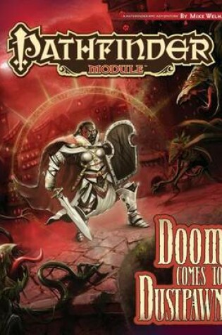 Cover of Pathfinder Module: Doom Comes to Dustpawn
