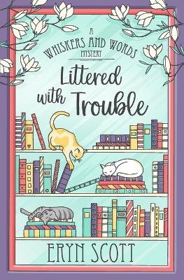 Book cover for Littered with Trouble