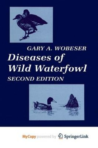Cover of Diseases of Wild Waterfowl