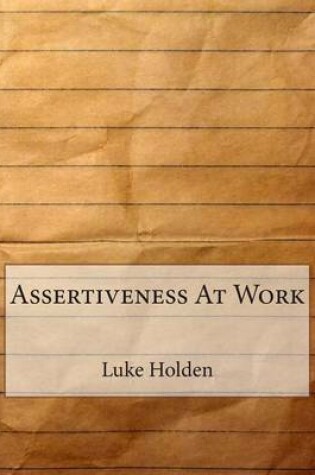 Cover of Assertiveness at Work