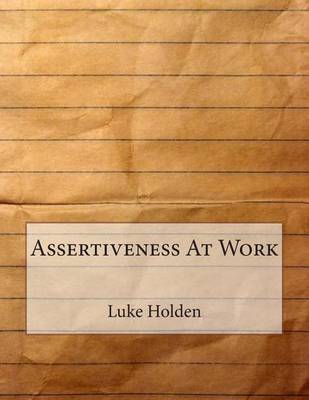 Book cover for Assertiveness at Work