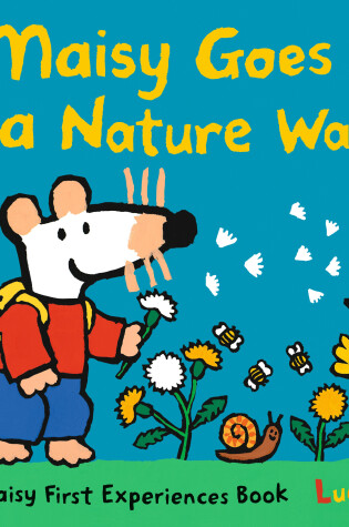 Cover of Maisy Goes on a Nature Walk