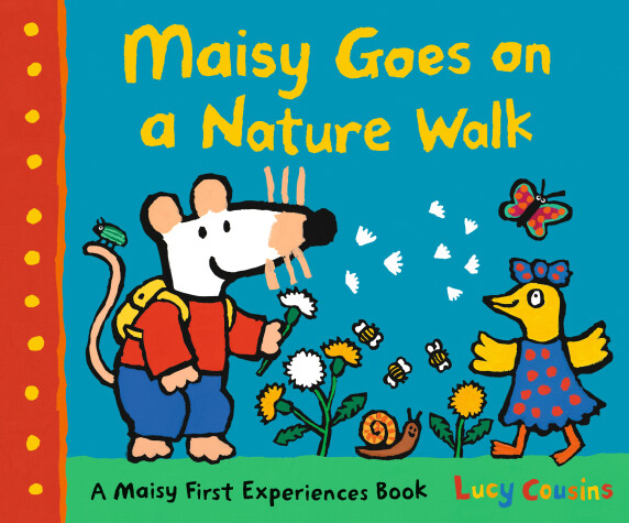 Cover of Maisy Goes on a Nature Walk