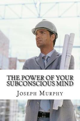 Book cover for The Power of Your Subconscious Mind