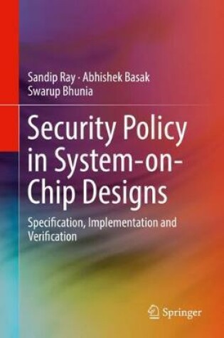 Cover of Security Policy in System-on-Chip Designs