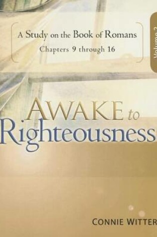 Cover of Awake to Righteousness, Volume 2