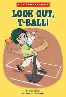 Book cover for Look Out, T-Ball!