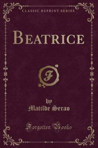 Cover of Beatrice (Classic Reprint)