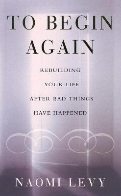 Book cover for To Begin Again