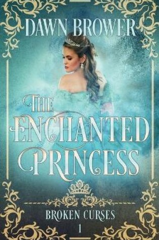 Cover of The Enchanted Princess