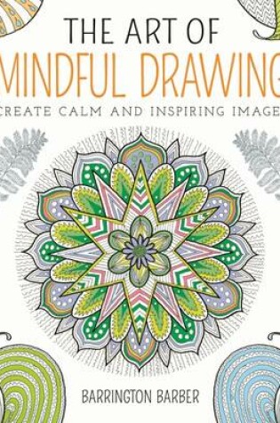 Cover of The Art of Mindful Drawing