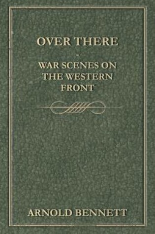 Cover of Over There - War Scenes On The Western Front