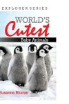 Book cover for World's Cutest Baby Animals