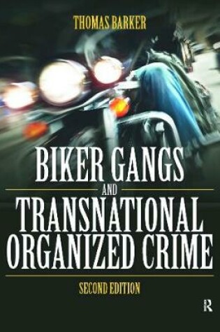 Cover of Biker Gangs and Transnational Organized Crime