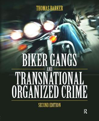 Book cover for Biker Gangs and Transnational Organized Crime