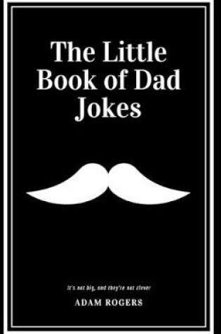 Cover of The Little Book of Dad Jokes
