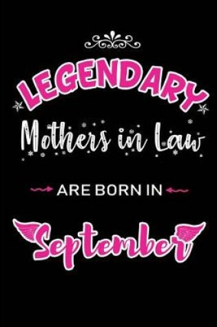 Cover of Legendary Mothers in Law are born in September