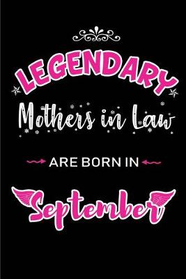Cover of Legendary Mothers in Law are born in September