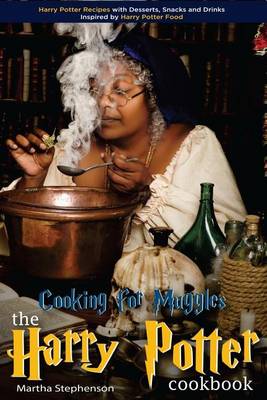 Book cover for Cooking for Muggles - The Harry Potter Cookbook