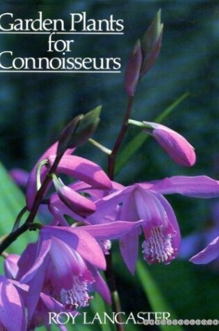 Cover of Garden Plants for Connoisseurs