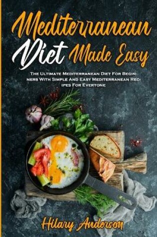 Cover of Mediterranean Diet Made Easy